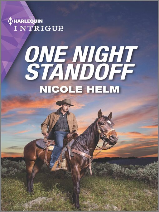 Title details for One Night Standoff by Nicole Helm - Available